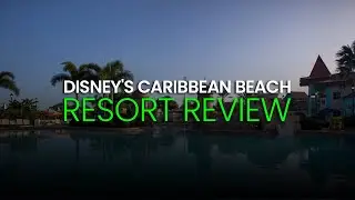 Disney's Caribbean Beach Resort Review 2025 | Expedia Travel Series ✨🏝️