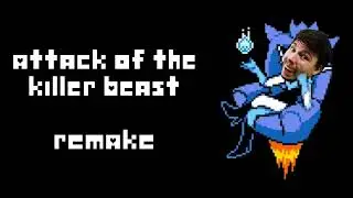 Attack of the Killer Beast - Remake (more accurate pitch)