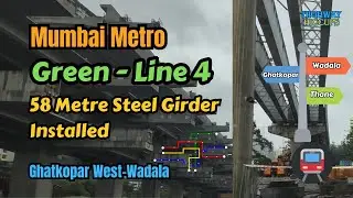 Mumbai Metro Green Line 4 Ghatkopar West to Wadala
