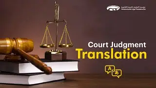 Court Judgment Translation   I   Court Document Translation   I   Certified Document Translation