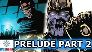 Avengers Infinity War Prelude Part 2 Explained and Soul Stone LOCATION? | Webhead