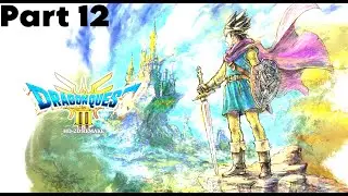 Dragon Quest 3 HD-2D Remake Part 12 - Sword Of Kings!