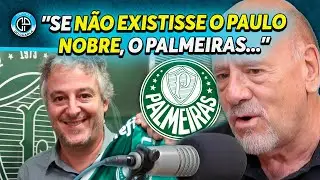 TODA A VERDADE SOBRE O PAULO NOBRE NO PALMEIRAS