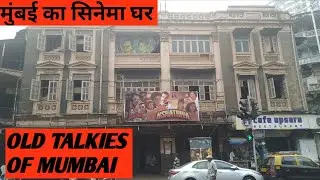 PART-3:: TALKIES IN MUMBAI :: KHETWADI, GRANT ROAD, KAMATHIPURA
