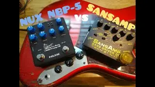 NUX NBP-5 vs SANSAMP Bass Driver D.I. - bass preamp comparison (NO TALKING) #nux #nbp5 #sansamp