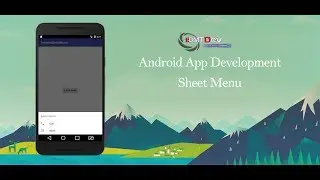 Android Studio Tutorial - Sheet Menu