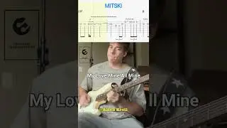 My Love Mine All Mine - Mitski (Aiden Kroll)TABS#mitski #mylovemineallmine #guitartabs #guitarcover
