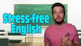 Stress Free English Language Practice - Learn English the Easy way