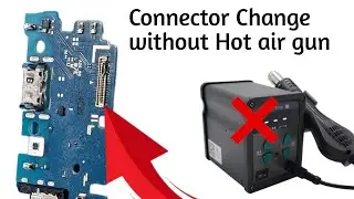 Haw to Change Connector without smd