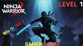 Ninja Warrior Level 1 Complete Or Not#videos #gamerabhay@gamerabhay-9 #ninjawarrior   