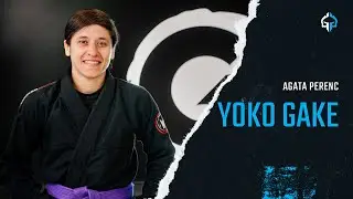 Agata Perenc - Rzuty z Judo z wykorzystaniem w BJJ: Yoko Gake