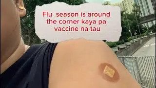 Flu season 2024 is around the corner kaya Pa vaccine na tayo guys
