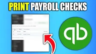 How To Print Payroll Checks In QuickBooks Online - Best Method