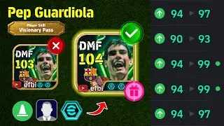 Pep Guardiola 104 BEST TRAINING with Booster, Max Level, Player Progression eFootball 2026