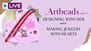 Designing with Deb - Making Jewelry with Hearts! Personal Shopper Show