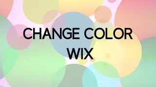 How to Change Colors in your Wix Website