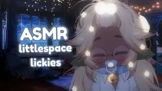 【3DIO ASMR】littlespace and lickies | FULL VOD