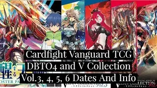 Cardfight Vanguard TCG DBT04 and Clan Collection Vol.3, 4, 5, 6 Announced And Release Date Info #cfv
