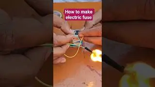 how to make electric fuse at home - #shorts