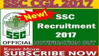 ssc cgl 2017 notification