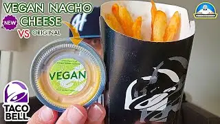 Taco Bell&reg; Vegan Nacho Cheese VS Original Nacho Cheese! | 🧀🆚🧀 | theendorsement