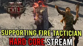 Hardcore Supporting Fire Tactician - First HC Challenge Day 3 - Live Stream