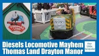 Diesels Locomotive Mayhem - Thomas Land Drayton Manor - Thomas Land Ride