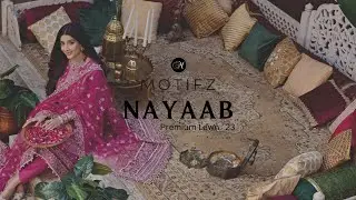 Motifz - Premium Lawn&rsquo;23 - Nayaab - Fashion Film