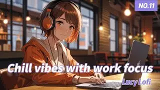 🌟Lucy Lofi 🌟 Jazz Coffee time, let Jazz gentle music with your work and study focus 🥨