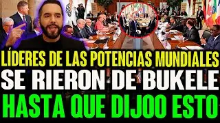 El d&iacute;a que Nayib Bukele les borro la sonrisa a las potencias mundiales