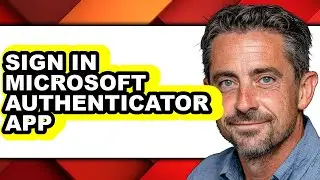 How to Sign in Microsoft Authenticator App - Easy Guide