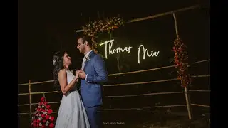 Thomas & Mia Wedding