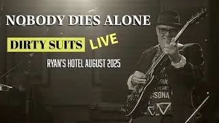 Dirty Suits - Nobody Dies Alone (Live Music 2025) Ryan's Hotel Thirroul #alternativerock