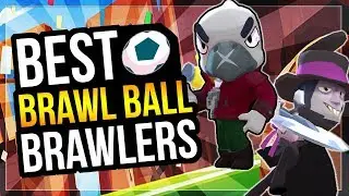 Brawl Ball Tier List! Best & Worst Brawlers in Brawl Ball! [Brawl Stars]