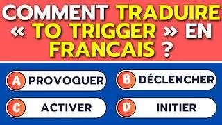🧠 Test Ultime Anglais &rarr; Fran&ccedil;ais | Niveau Expert 🔥 📚 Traductions Anglaises Pi&egrave;ges