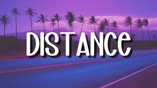Kyle Hume - Distance (Lyrics)