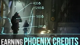 The Division&trade; - How To Earn Phoenix Credits Easily (Top 10 Best Strategies)