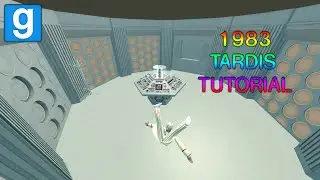 Garry's Mod | 1983 TARDIS Rewrite Tutorial | Doctor Who