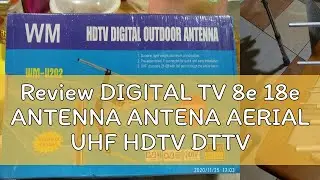 Review DIGITAL TV 8e 18e ANTENNA ANTENA AERIAL UHF HDTV DTTV WATCH MYFREEVIEW DVB-T2 DVBT2 MYTV FIS