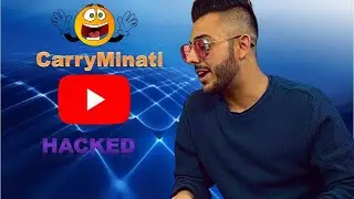 Big news | CarryMinati Youtube channel Hacked | How CarryMinati Got Hacked