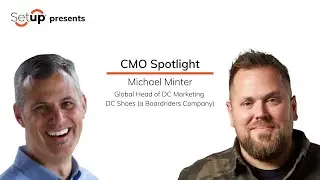 Michael Minter | DC Marketing - CMO Spotlight [FULL]