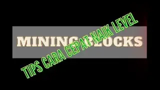 Tips cara cepat menaikkan level di Mining Blocks....AUTO NGEBUT