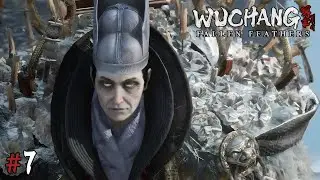 WUCHANG: Fallen Feathers PS5 Pro Gameplay Walkthrough Pt 7 - Ming General - Liu Cheng'en (Full Game)