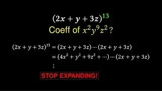 Don’t Expand This! (The Multinomial Theorem) | HOW TO SOLVE | Combinatorics