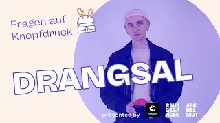 Was Drangsal unter seinem Bett versteckt? - Drangsal bei Fragen auf Knopfdruck