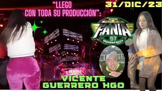 ***LLEGO LA FANYA 97***CON TODA SU PRODUCCI&Oacute;N**DESPIDIENDO EL A&Ntilde;O EN VICENTE GUERRERO HGO. 31/12/23