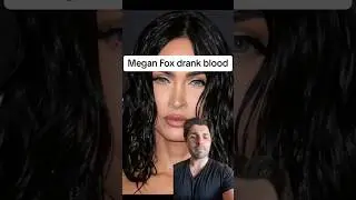 Megan Fox drank blood