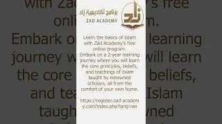 Learn the basics of Islam with Zad Academy's free online program.