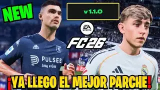 YA LLEGO EL MEJOR PARCHE DE FC 26 &iexcl;El UPDATE V1.1.0 que CAMBI&Oacute; FC26 para siempre!