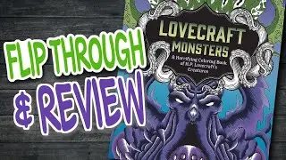 H.P. Lovecraft Monsters Colouring Book - FLIP THROUGH & REVIEW